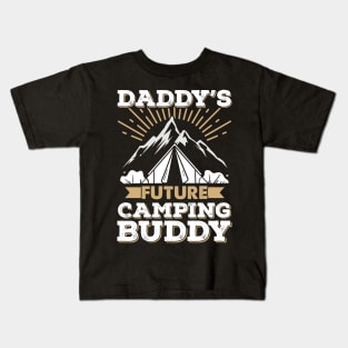 Daddy's Future Camping Buddy Kids T-Shirt